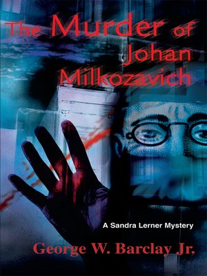 cover image of The Murder of Johan Milkozavich